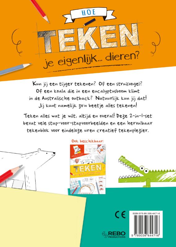 Hoe teken je eigenlijk... dieren? (Hardback) Hoe teken je eigenlijk... dieren? (Hardback)