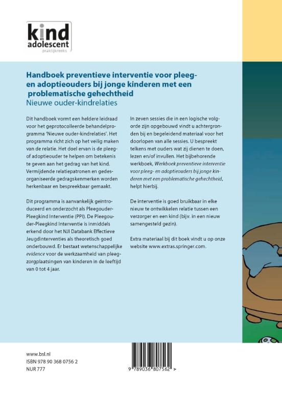 Handboek preventieve interventie voor pleeg- en adoptieouders bij jonge kinderen met een problematische gehechtheid (Paperback) Handboek preventieve interventie voor pleeg- en adoptieouders bij jonge kinderen met een problematische gehechtheid (Paperback)