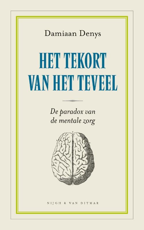 Het tekort van het teveel (Paperback) Het tekort van het teveel (Paperback)