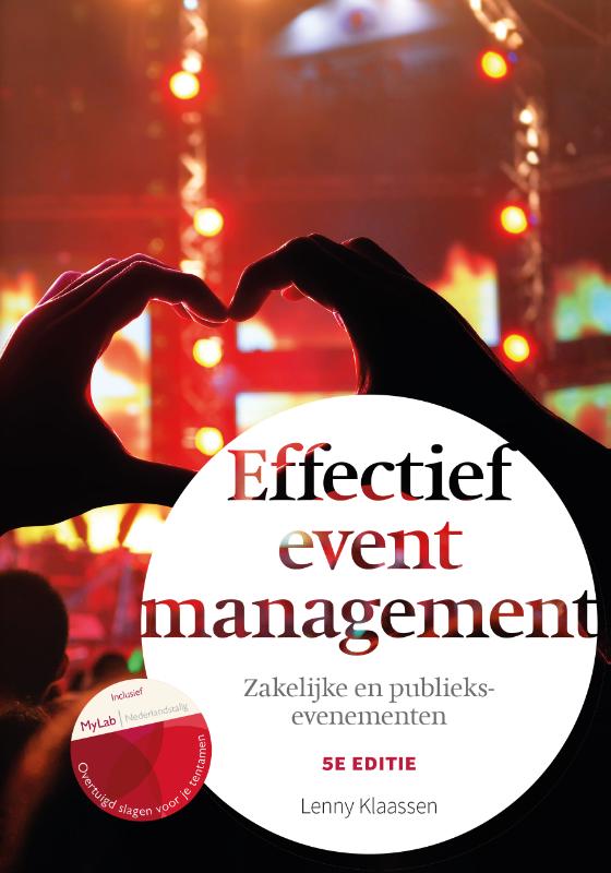 Effectief eventmanagement, 5e editie met MyLab NL toegangscode (Paperback) Effectief eventmanagement, 5e editie met MyLab NL toegangscode (Paperback)
