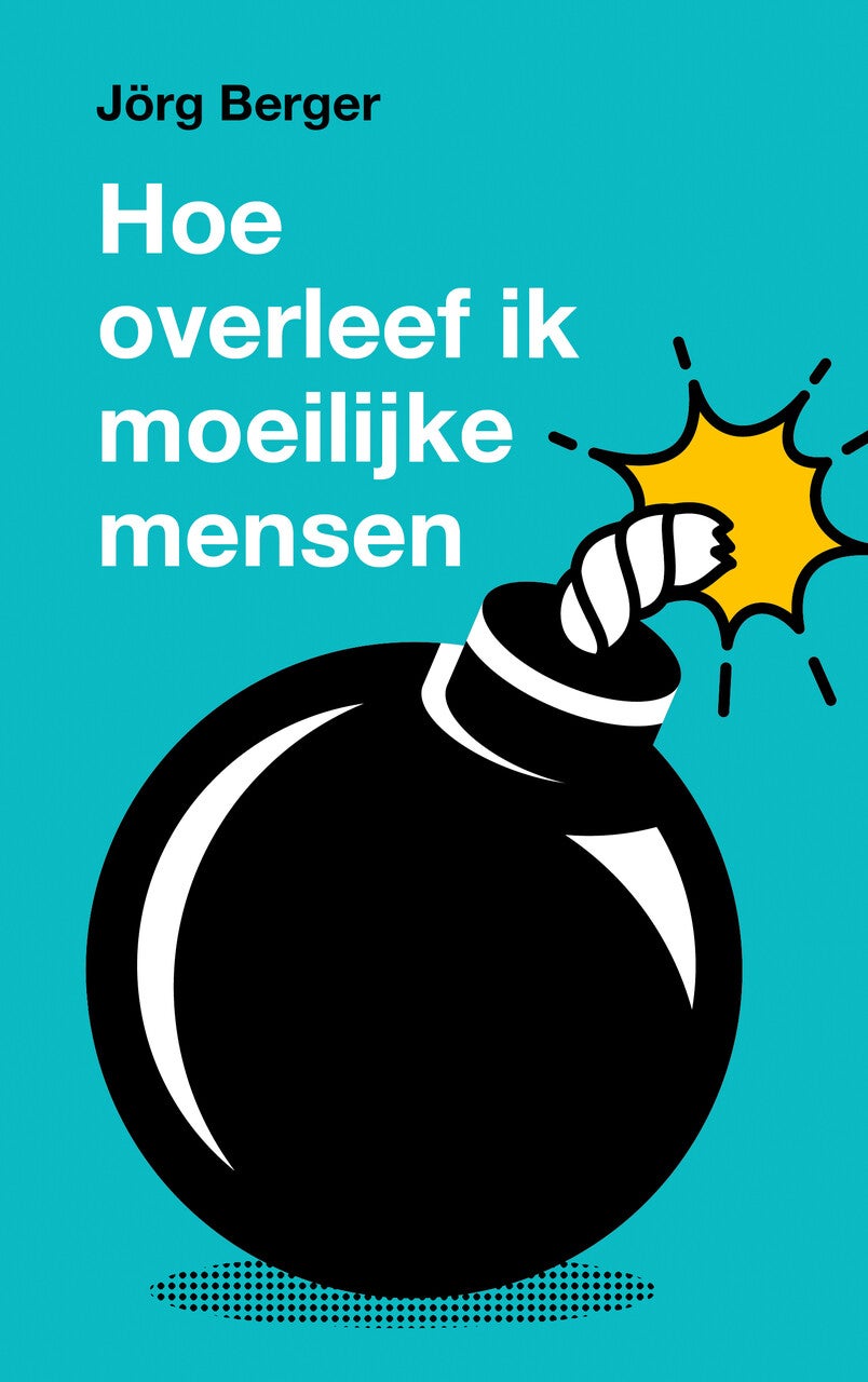 Hoe overleef ik moeilijke mensen? (E-book) Hoe overleef ik moeilijke mensen? (E-book)