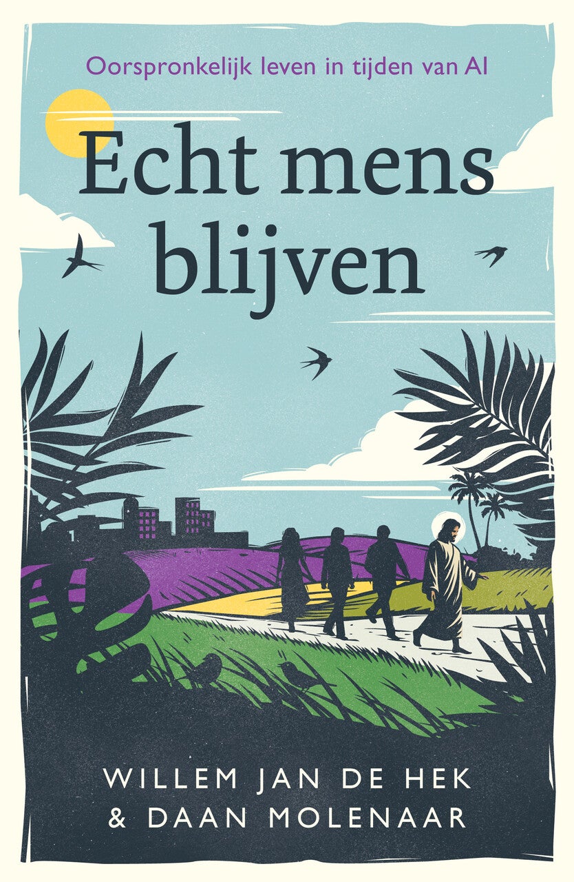 Echt mens blijven (E-book) Echt mens blijven (E-book)