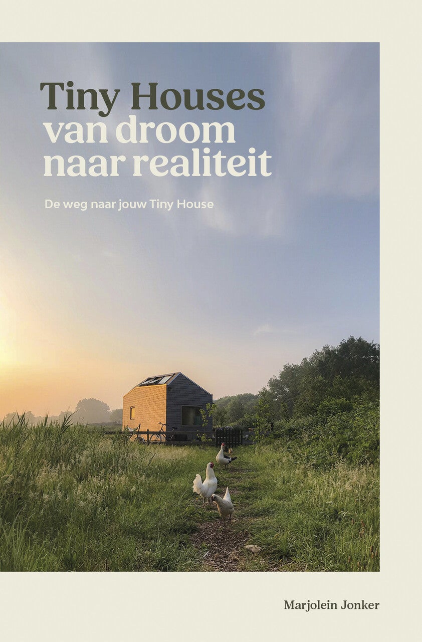 Tiny Houses: van droom naar realiteit (E-book) Tiny Houses: van droom naar realiteit (E-book)