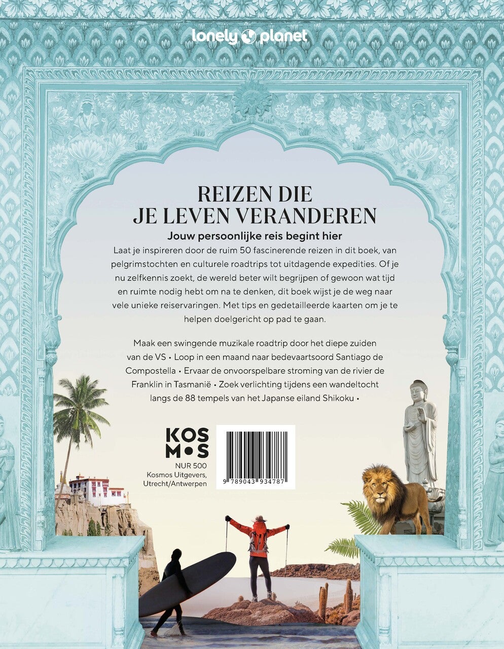 Reizen die je leven veranderen (Hardback) Reizen die je leven veranderen (Hardback)