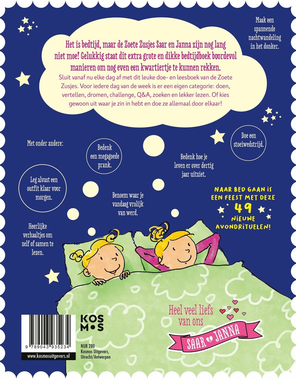 De Zoete Zusjes zijn nog lang niet moe (Hardback) De Zoete Zusjes zijn nog lang niet moe (Hardback)