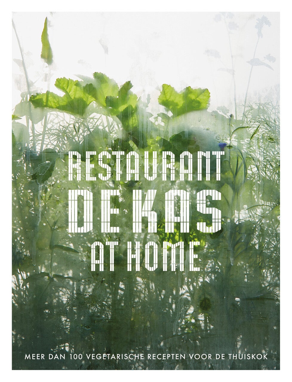 Restaurant De Kas at Home (E-book) Restaurant De Kas at Home (E-book)