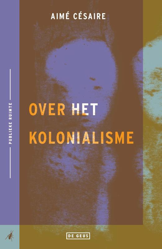 Over het kolonialisme (Paperback) Over het kolonialisme (Paperback)