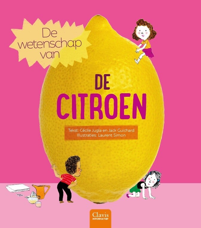 De wetenschap van de citroen (Hardback) De wetenschap van de citroen (Hardback)