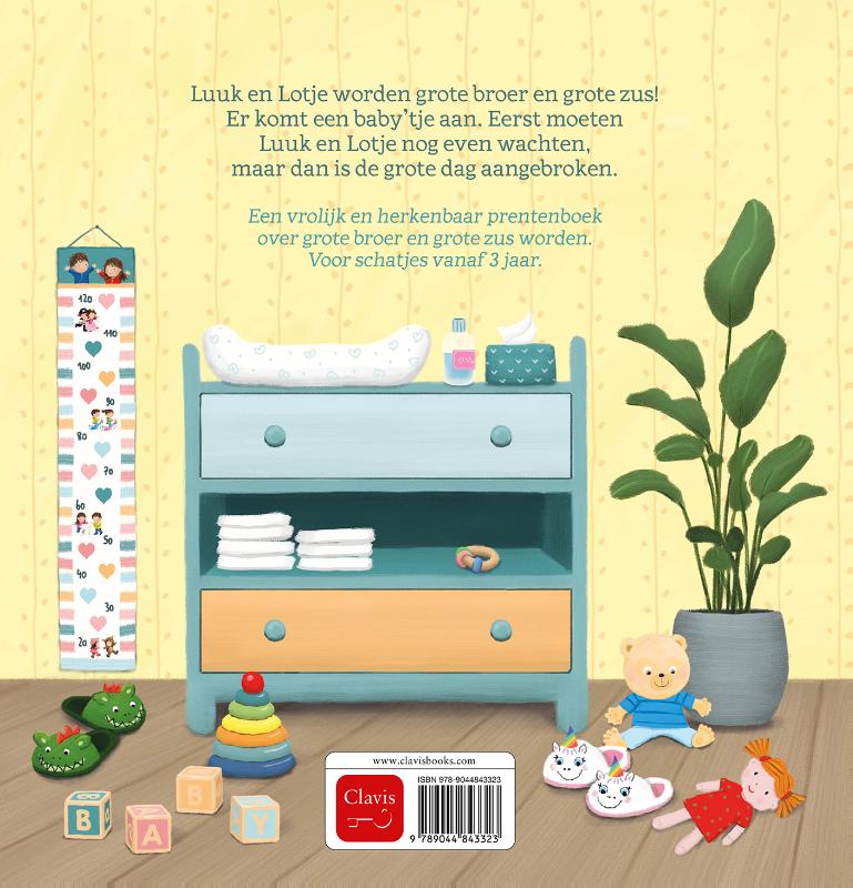 Luuk en Lotje, grote broer en grote zus! (Hardback) Luuk en Lotje, grote broer en grote zus! (Hardback)
