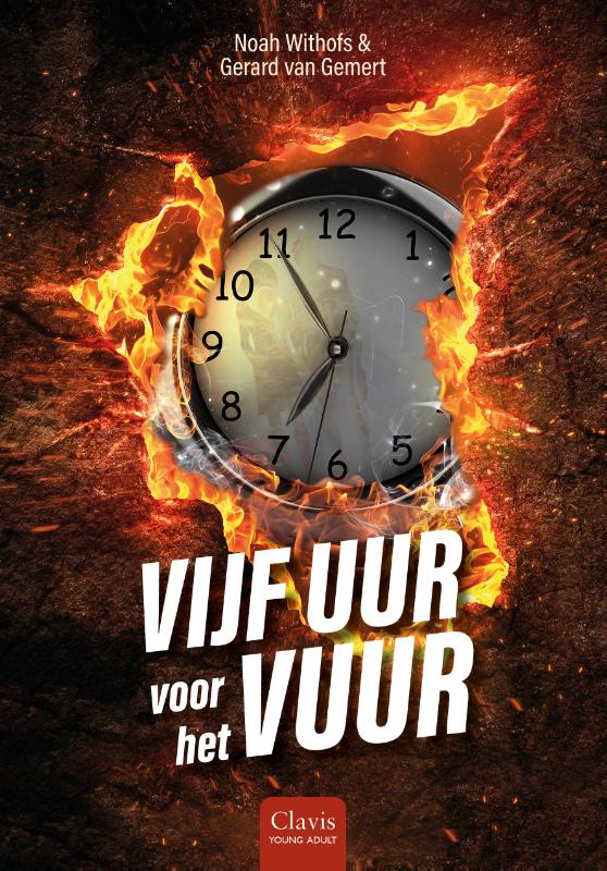 Vijf uur voor het vuur (Hardback) Vijf uur voor het vuur (Hardback)
