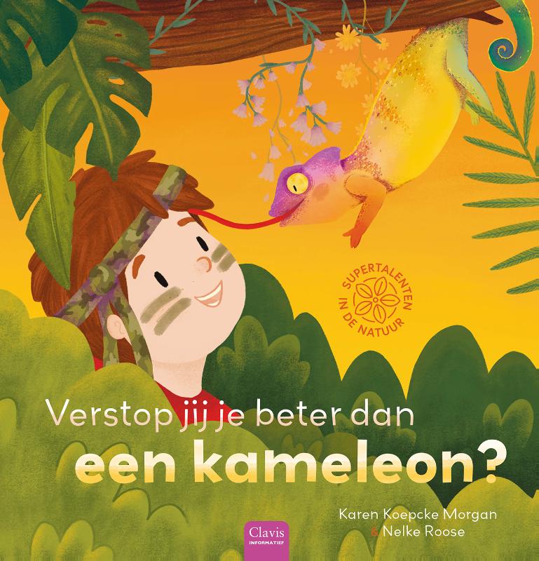 Verstop jij je beter dan een kameleon? (Hardback) Verstop jij je beter dan een kameleon? (Hardback)