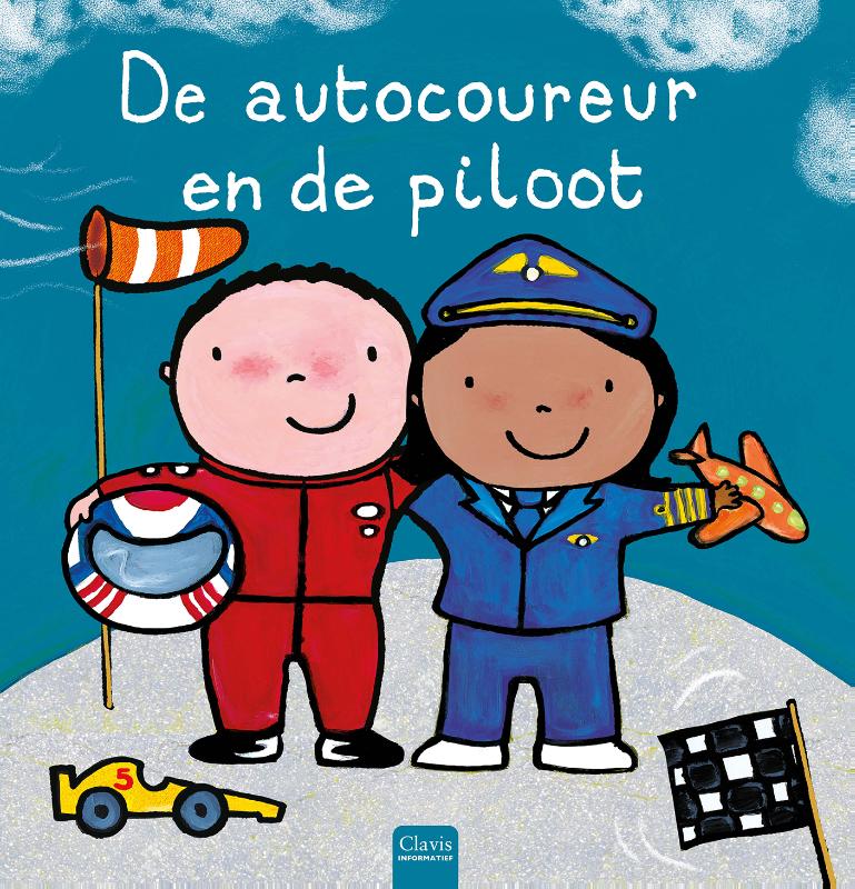 De autocoureur en de piloot (Hardback) De autocoureur en de piloot (Hardback)