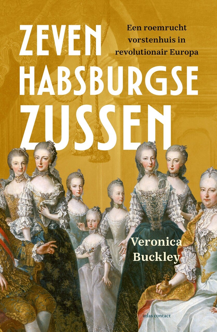 Zeven Habsburgse zussen (Paperback) Zeven Habsburgse zussen (Paperback)