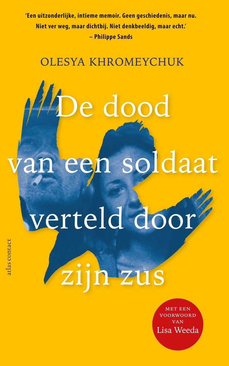 De dood van een soldaat verteld door zijn zus (Paperback) De dood van een soldaat verteld door zijn zus (Paperback)