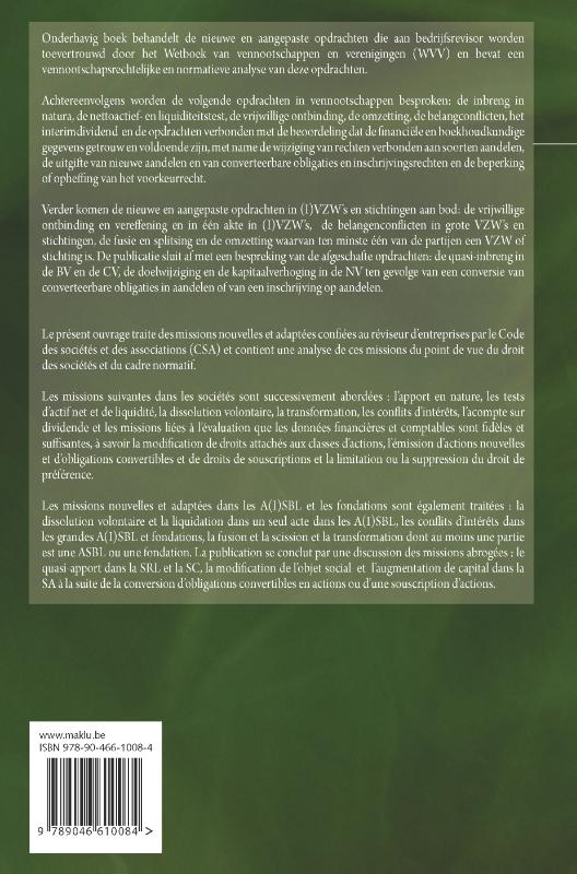 Nieuwe en aangepaste opdrachten van de bedrijfsrevisor in het WVV. Missions nouvelles et adaptées du réviseur d’entreprises dans le CSA (Hardback) Nieuwe en aangepaste opdrachten van de bedrijfsrevisor in het WVV. Missions nouvelles et adaptées du réviseur d’entreprises dans le CSA (Hardback)