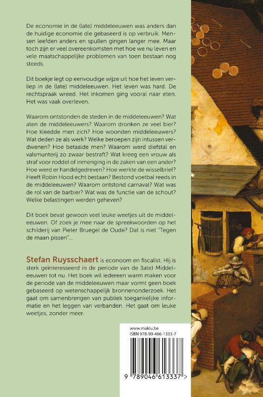 De economie van de late middeleeuwen tot nu (Paperback) De economie van de late middeleeuwen tot nu (Paperback)