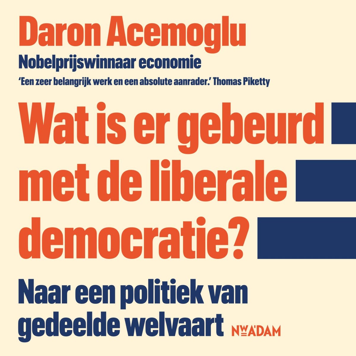 Wat is er gebeurd met de liberale democratie? (E-book) Wat is er gebeurd met de liberale democratie? (E-book)
