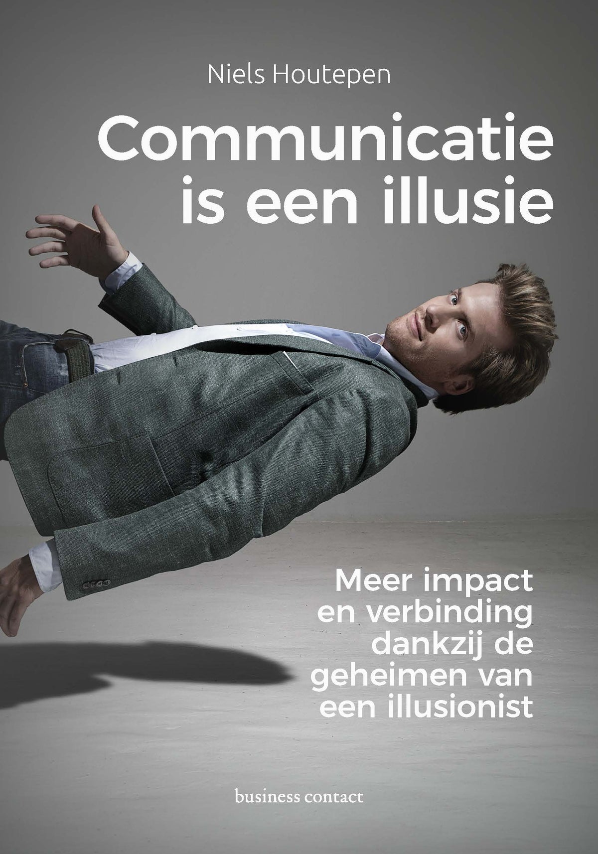 Communicatie is een illusie (Paperback) Communicatie is een illusie (Paperback)