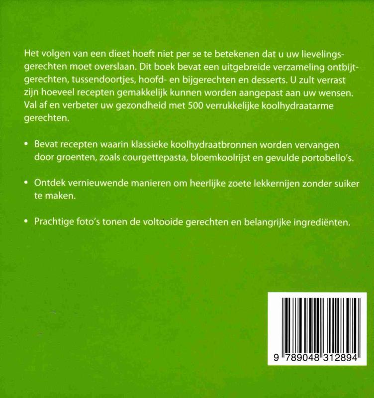 500 koolhydraatarme gerechten (Hardback) 500 koolhydraatarme gerechten (Hardback)