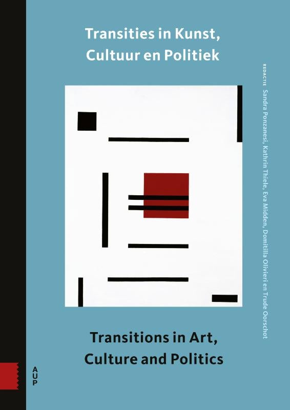 Transities in kunst, cultuur en politiek (Paperback) Transities in kunst, cultuur en politiek (Paperback)