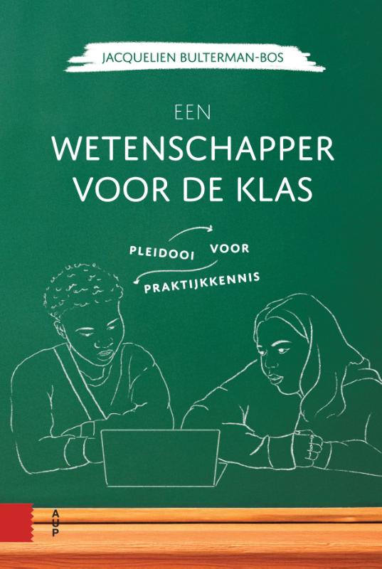 Een wetenschapper voor de klas (Paperback) Een wetenschapper voor de klas (Paperback)