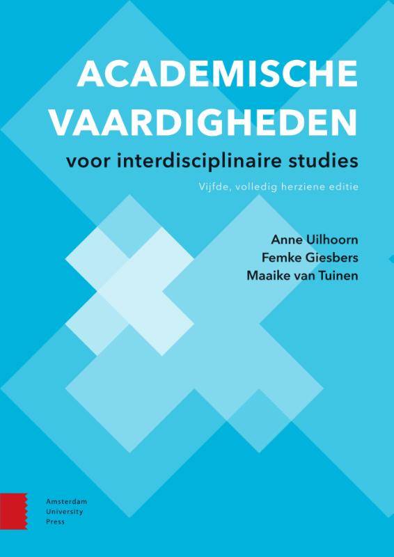 Academische vaardigheden voor interdisciplinaire studies (Paperback) Academische vaardigheden voor interdisciplinaire studies (Paperback)