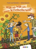 Kijk uit kijk uit voor kriebelkruid! (Hardback)
