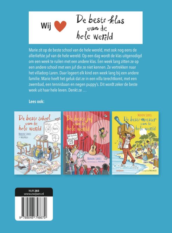 De beste klas van de hele wereld (Hardback) De beste klas van de hele wereld (Hardback)