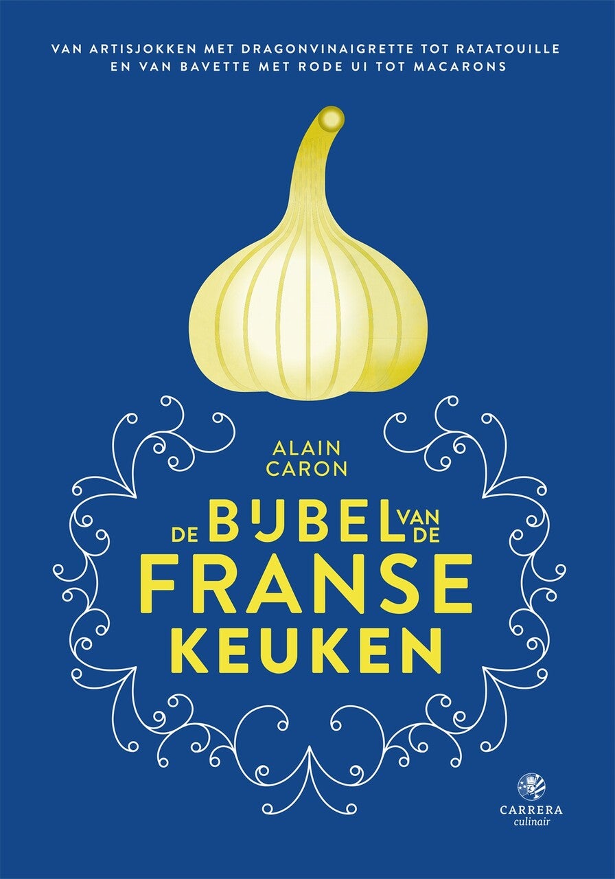 De bijbel van de Franse keuken (E-book) De bijbel van de Franse keuken (E-book)