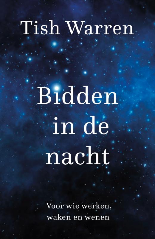 Bidden in de nacht (Paperback) Bidden in de nacht (Paperback)