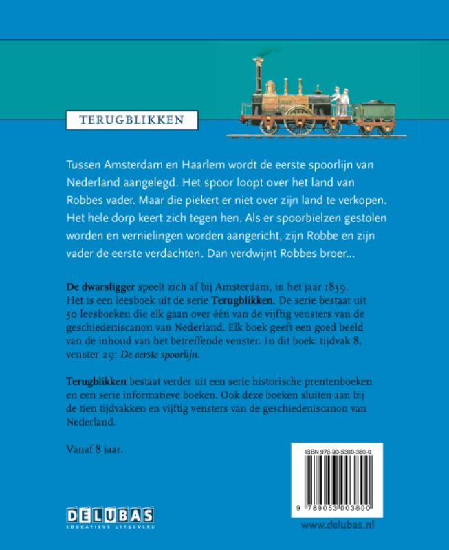 De dwarsligger (Hardback) De dwarsligger (Hardback)