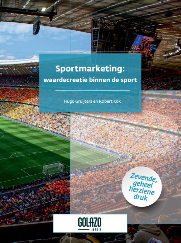 Sportmarketing: waardecreatie binnen de sport (Paperback) Sportmarketing: waardecreatie binnen de sport (Paperback)