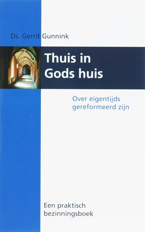 Thuis in Gods huis (Paperback) Thuis in Gods huis (Paperback)