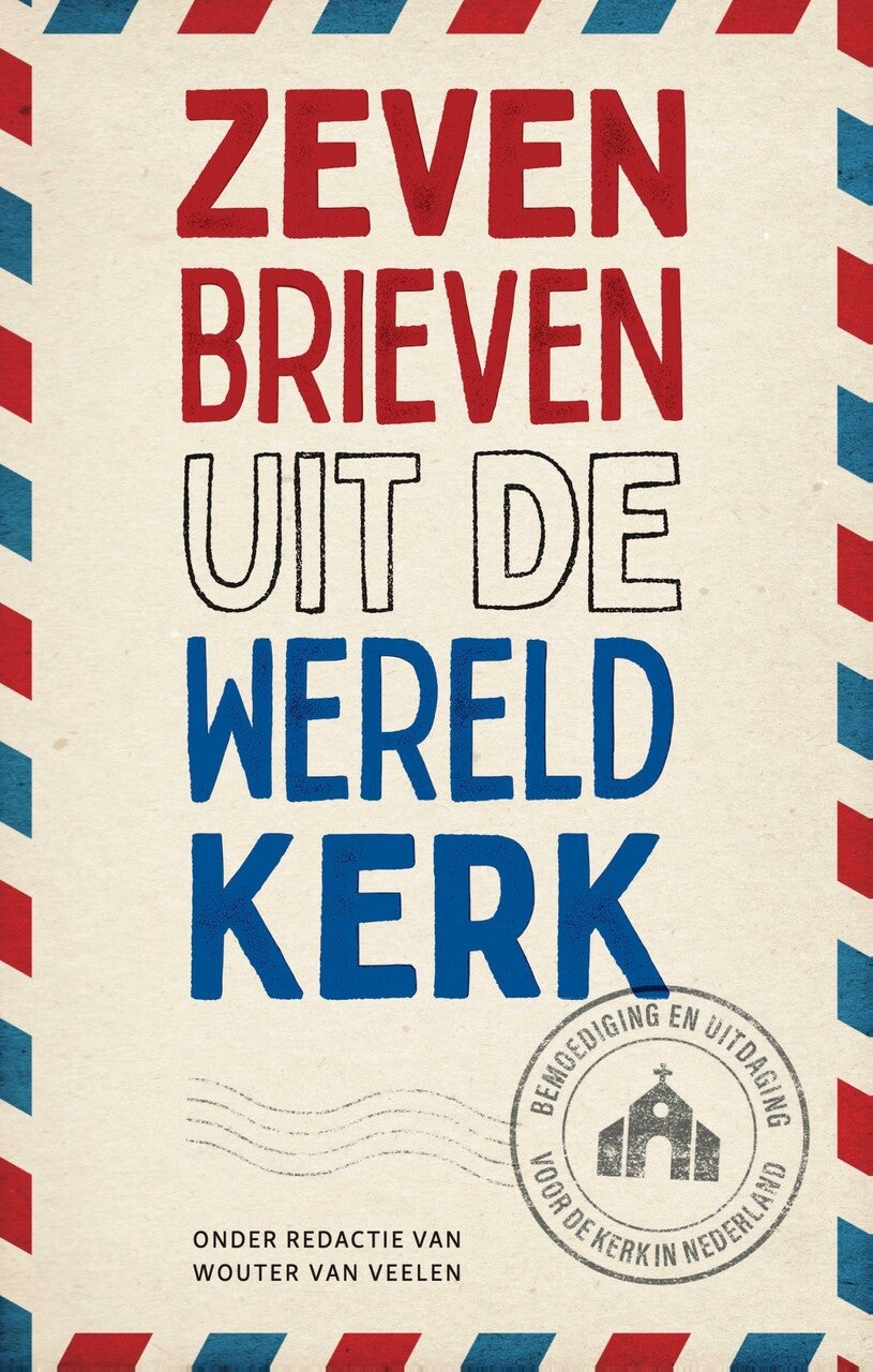 Zeven brieven uit de wereldkerk (E-book) Zeven brieven uit de wereldkerk (E-book)