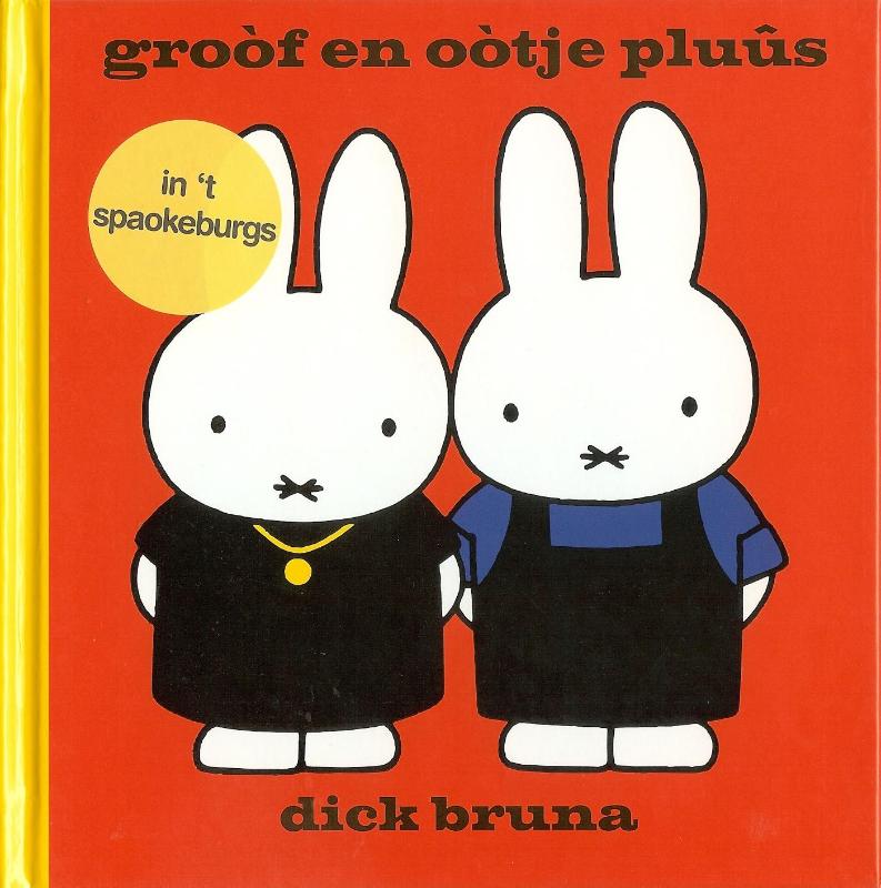 groòf en oòtje pluûs in ’t Spaokeburgs (Hardback) groòf en oòtje pluûs in ’t Spaokeburgs (Hardback)