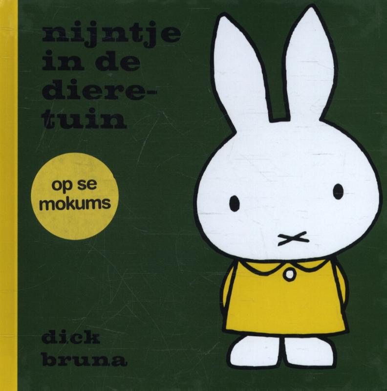 nijntje in de dieretuin op se Mokums (Hardback) nijntje in de dieretuin op se Mokums (Hardback)