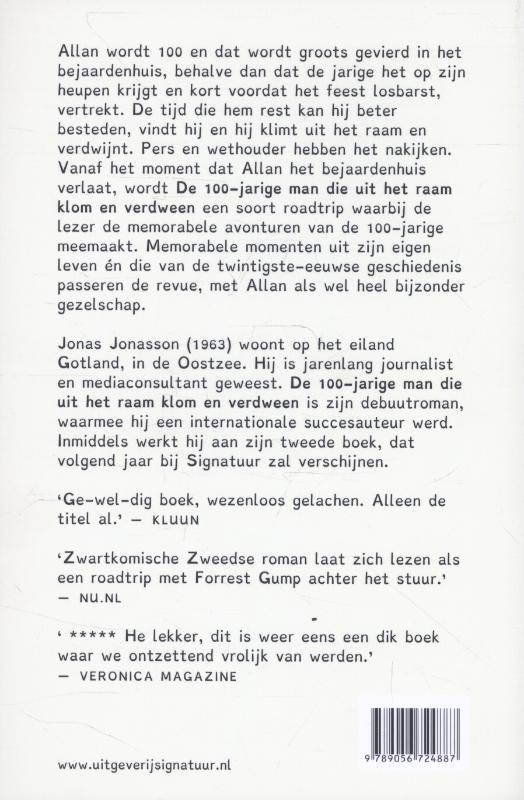 De 100-jarige man die uit het raam klom en verdween (Paperback) De 100-jarige man die uit het raam klom en verdween (Paperback)