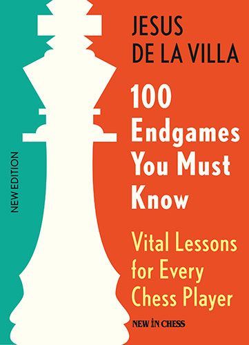 100 Endgames you must know, new edition (Paperback) 100 Endgames you must know, new edition (Paperback)