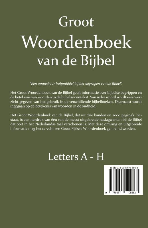 Groot Woordenboek van de Bijbel A-H (Paperback) Groot Woordenboek van de Bijbel A-H (Paperback)