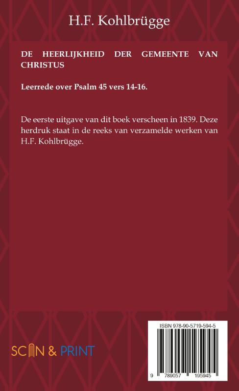 De heerlijkheid der gemeente van Christus (Paperback) De heerlijkheid der gemeente van Christus (Paperback)