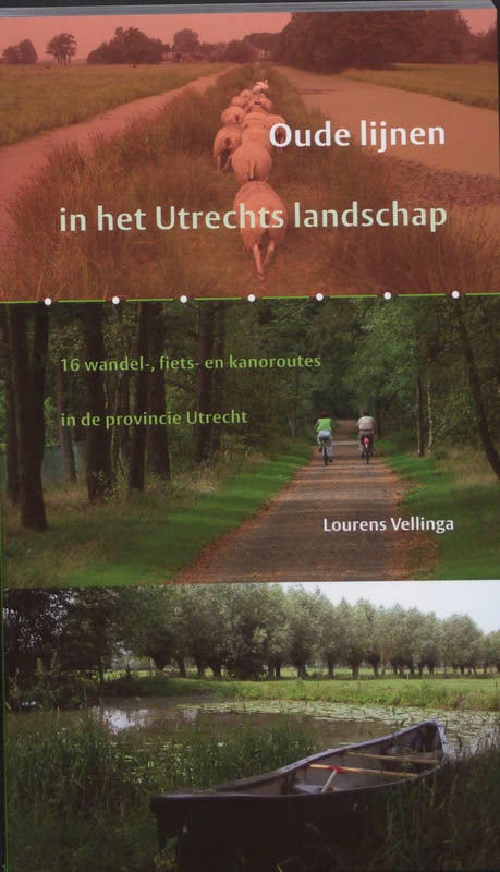 Oude lijnen in het Utrechts Landschap (Paperback) Oude lijnen in het Utrechts Landschap (Paperback)