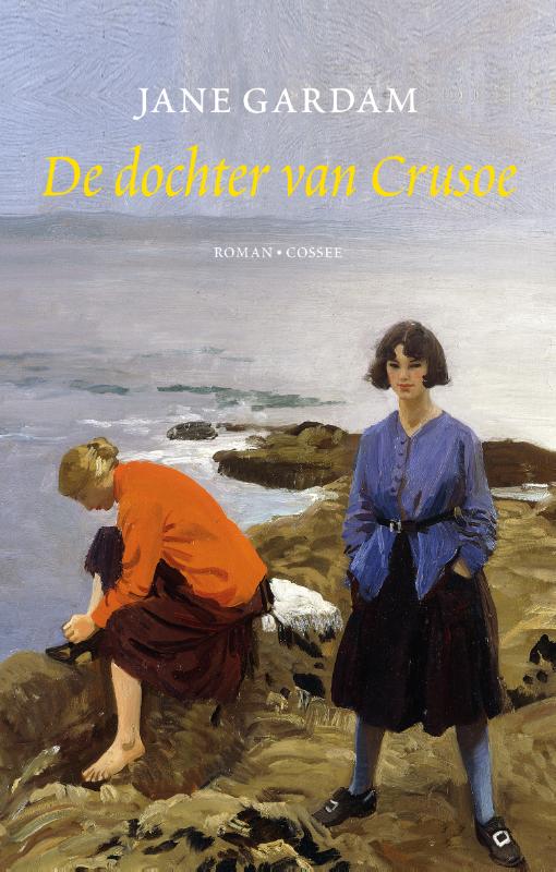 De dochter van Crusoe (Hardback) De dochter van Crusoe (Hardback)