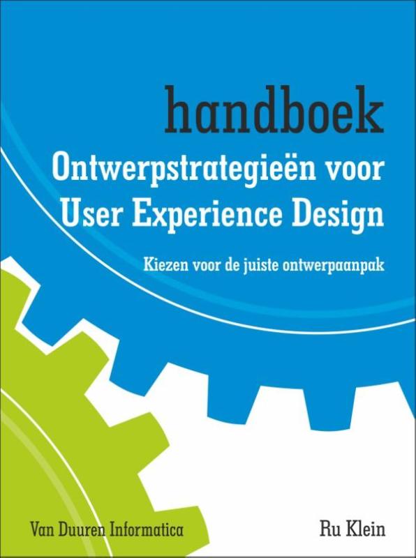 Ontwerpstrategieën voor user experience design (Paperback) Ontwerpstrategieën voor user experience design (Paperback)