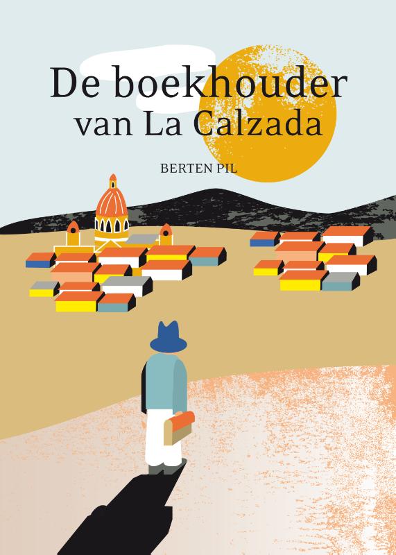 De boekhouder van La Calzada (Paperback) De boekhouder van La Calzada (Paperback)