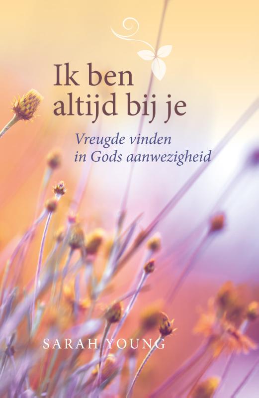 Ik ben altijd bij je (Hardback) Ik ben altijd bij je (Hardback)