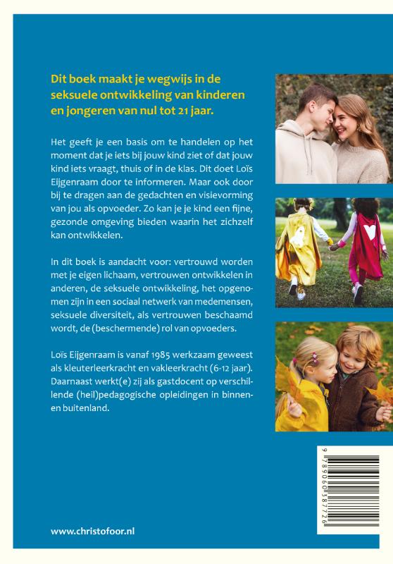 Seksuele ontwikkeling en opvoeding (Paperback) Seksuele ontwikkeling en opvoeding (Paperback)