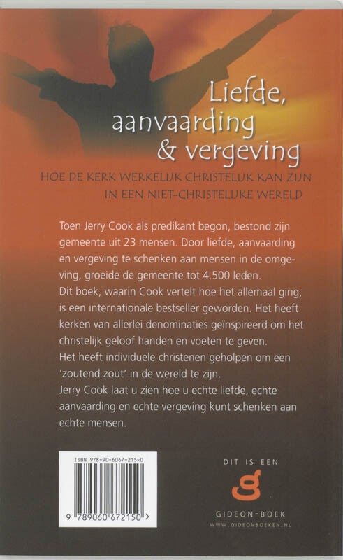 Liefde, aanvaarding en vergeving (Paperback) Liefde, aanvaarding en vergeving (Paperback)