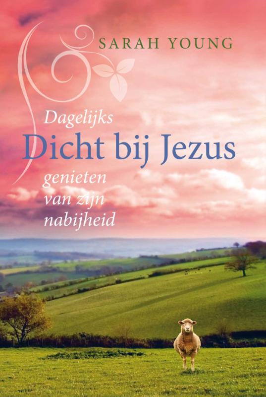 Dicht bij Jezus (Hardback) Dicht bij Jezus (Hardback)