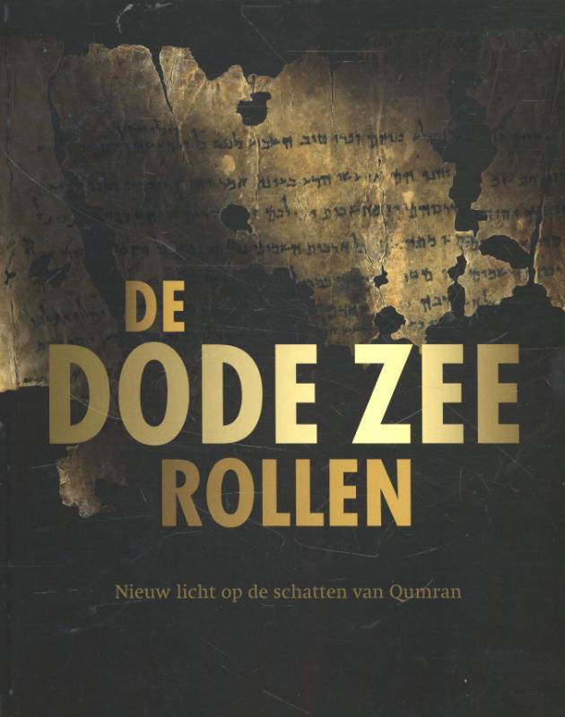 De Dode Zeerollen (Hardback) De Dode Zeerollen (Hardback)