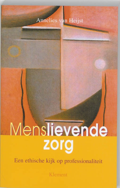 Menslievende zorg (Paperback) Menslievende zorg (Paperback)